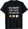 Run Streak Funny Runners Gifts Sarcastic Running Sayings T-Shirt