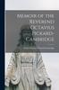 Книга Memoir of the Reverend Octavius Pickard-Cambridge