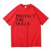 2026 New Protect The Dolls T Shirt MenWomen Harajuku Aesthetic Letter Print Tshirt Men and Women Short Sleeved Tops Tshirts