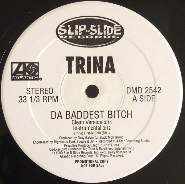 12-дюймовая пластинка TRINA - Da Baddest Bitch 084637 Slip-N-Slide Re 1999 US Рэп и хип-хоп/R&B Б/У