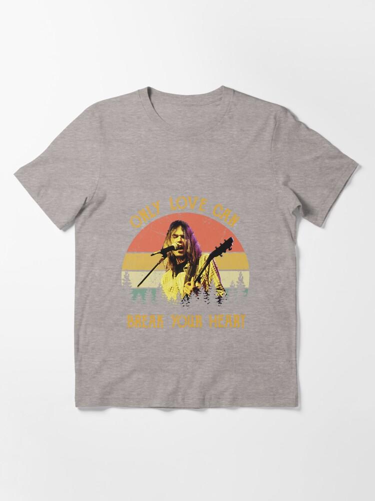 Neil Young Vintage Retro Young Only Love Can Break Your Heart Essential T-Shirt