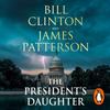 The Presidents Daughter by James Patterson CDAudio Book 9781786143983