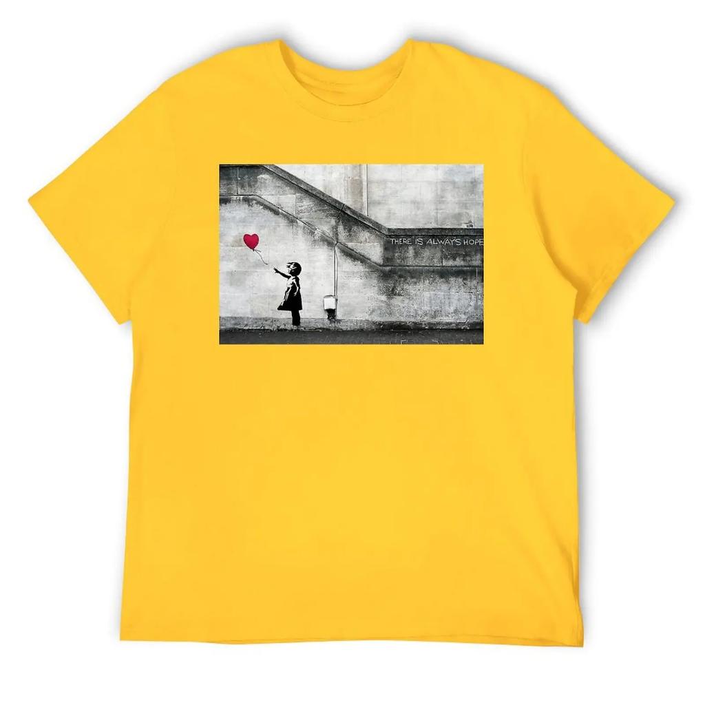 Balloon Girl There Is Always Hope Origi T-shirt Fresh Sport  Funny Novelty Tshirt Premium Travel Eur Size