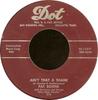 7inch Record PAT BOONE - Ain't That A Shame 4515377 Dot Records 1955 US Rock Used