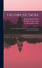 Книга History Of India : From The Sixth Century B.c. To The Mohammedan Conquest By V.a. Smith