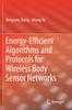 The Energy-Efficient Algorithms and Protocols for Wireless Body Sensor Networks Book