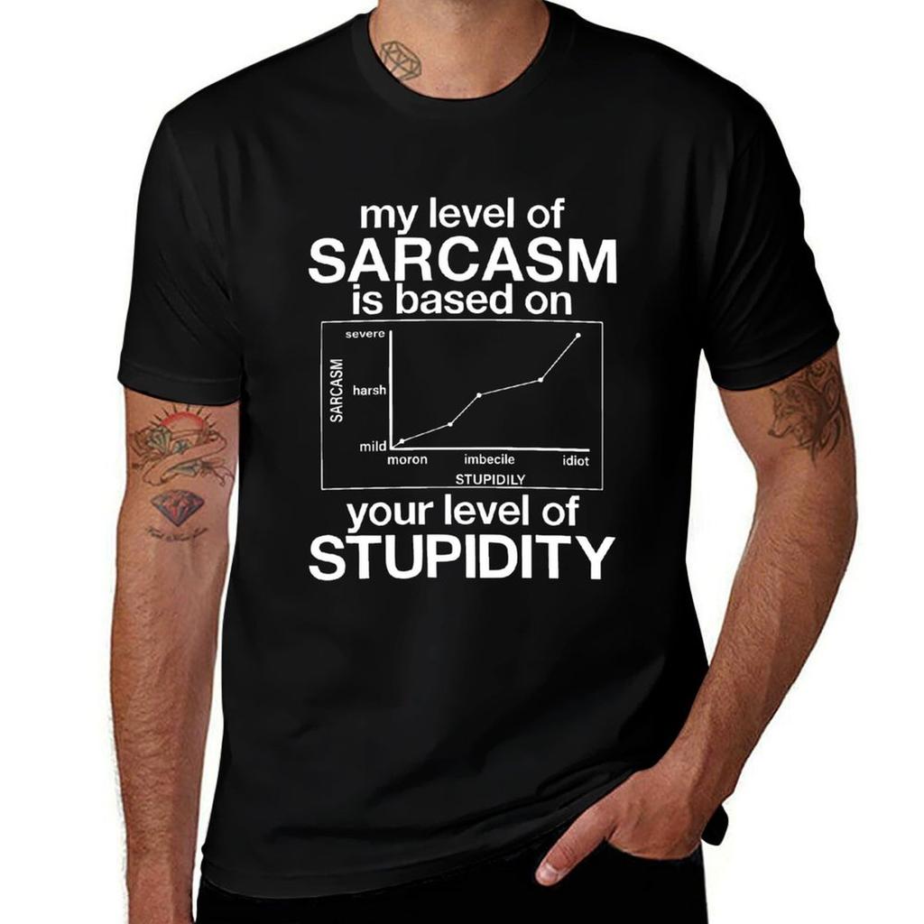 My Level Of Sarcasm Is Based On Your Level Of Stupidity TShirt Mechanic Work Tee Shirt