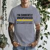 Funny T Shirt Funny Shirts for Men Funny Saying Mens TShirts Sarcastic Dad TShirtsCurrently Unsupervised Mens Tee Tops