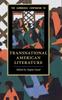 The The Cambridge Companion To Transnational American Literature Book