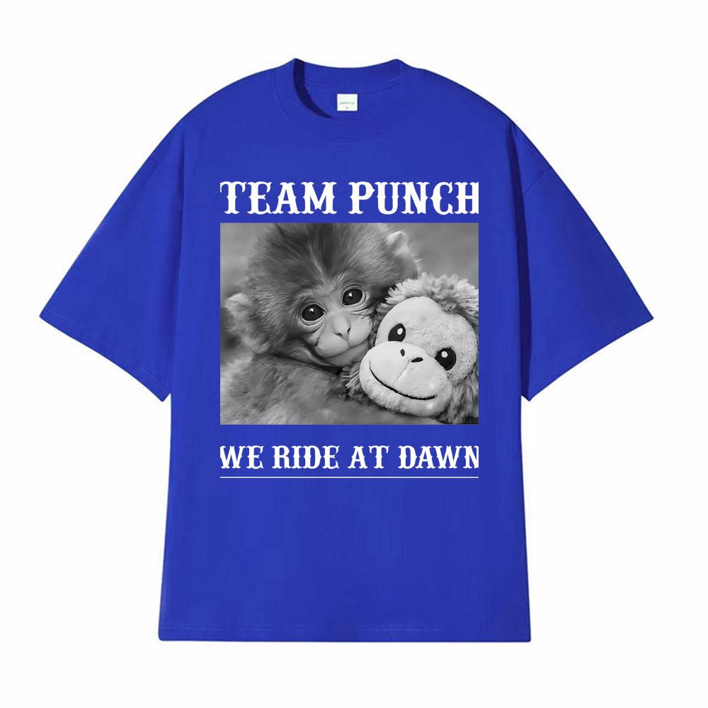 Team Punch Monkey We Ride At Dawn Graphic T Shirts Men Women Retro Fashion Gothic Tshirt Casual Short Sleeve T Shirt Streetwear