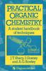 Книга Practical Organic Chemistry : A Student Handbook of Techniques