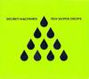 CD SECRET MACHINES - Ten Silver Drops 9362499872 Reprise Records 2006 UK Рок Б/у