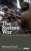 The The Biafran War : The Struggle for Modern Nigeria Book
