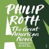 The Great American Novel by Philip Roth Paperback Book 9780099889403