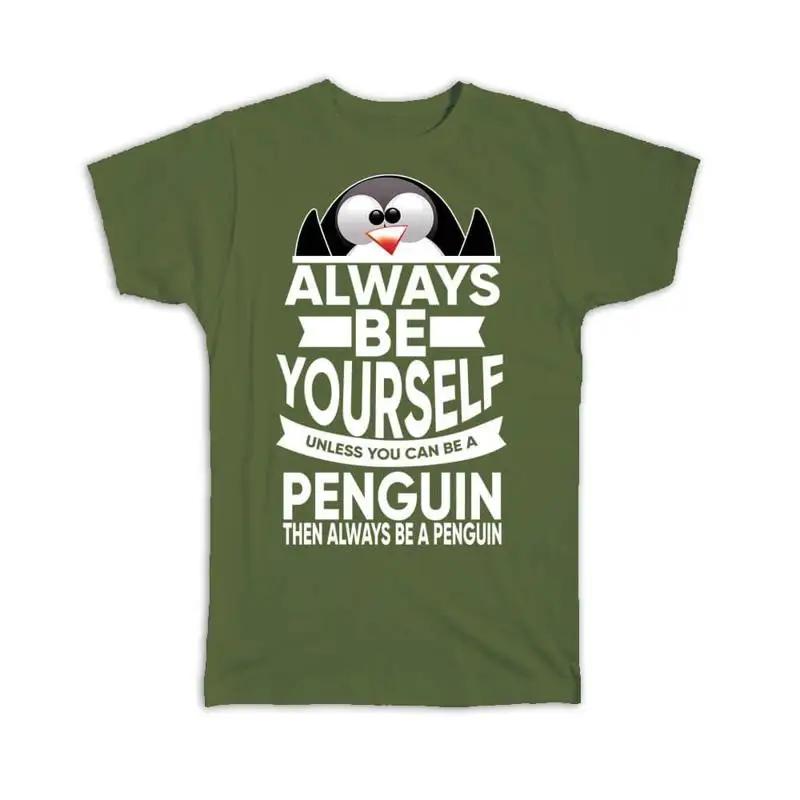Be Yourself For Penguin Lover Cute Animal Kid Children Birthday T Shirt