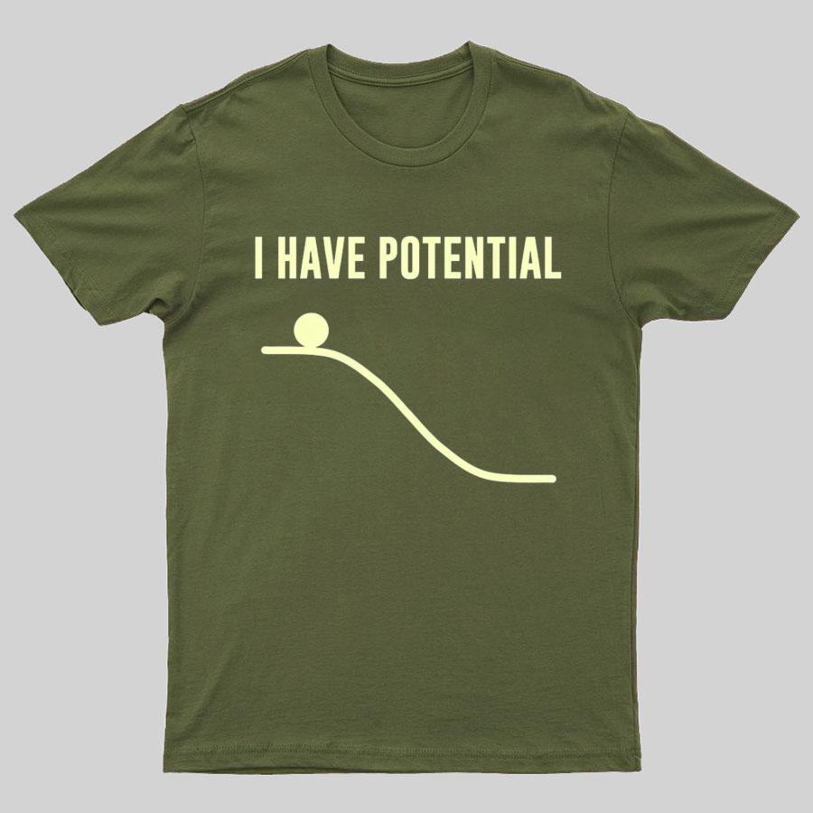 I Have Potential Energy Science Cotton Summer Casual Cool Loose T-Shirt