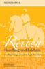 Книга Reiten- Handlung Und Erlebnis : Zur Psychologie Und Soziologie Des Reitens