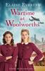 Военное время в Woolworths от Элейн Эверест Мягкая обложка Книга 9781509843671