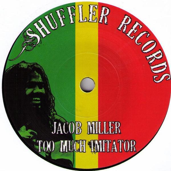 Пластинка 7 дюймов JACOB MILLER Too Much Imitator NONE Shuffler Record Ямайка Регги Ска Даб Б/у