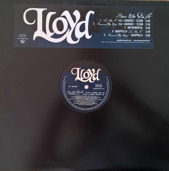 12-дюймовая пластинка LLOYD - How We Do It UNIR220031 Universal Motow 2008 US Рэп и хип-хоп/R&B Б/У