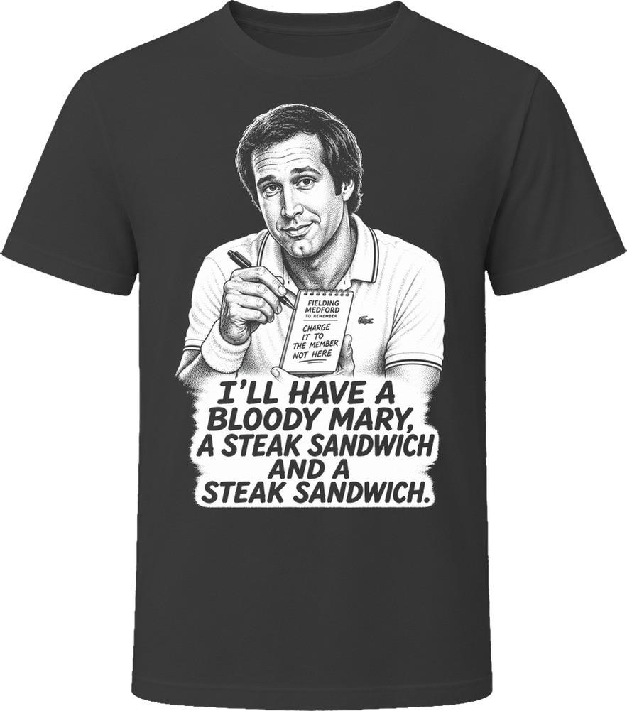 Fletch Steak Sandwich and a Steak Sandwich Fletch Funny 80s Comedy T Shirt