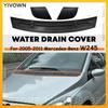 For 2005-2011 W245 Mercedes Benz B Class B180 B200 Front Water Drain Cover Hood Grille Drain 1698300275 1698300375 1698360018
