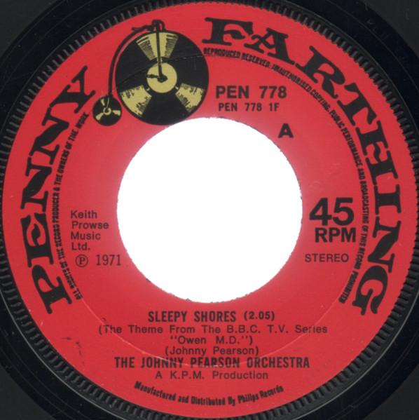 7-дюймовая пластинка JOHNNY PEARSON & HIS ORCHESTRA - Sleepy Shores PEN778 Penny Farthing 1971 UK Саундтреки и мюзиклы Б/У