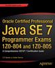 Книга Oracle Certified Professional Java SE 7 Programmer Exams 1Z0-804 and 1Z0-805 : A Comprehensive OCPJP 7 Certification Guide