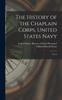 Книга The History of the Chaplain Corps, United States Navy : Vol. 5