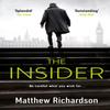 The Insider by Matthew Richardson Paperback Book 9780718183431