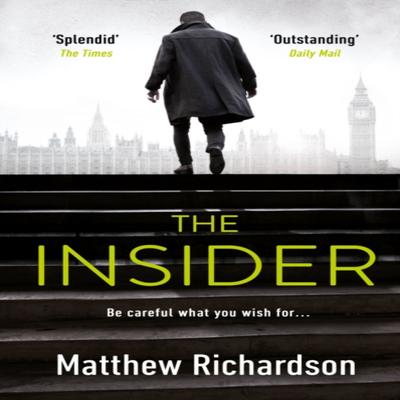 The Insider (Инсайдер) Мэттью Ричардсон Мягкая обложка 9780718183431