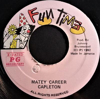 7-дюймовая пластинка CAPLETON - Matey Career НИКАКОГО Веселого Времени 1992 Ямайка Регги, Ска и Даб Б/У