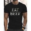 Европейские размеры Мужская летняя футболка - Графический принт EAT BEEF, Повседневная футболка с коротким рукавом для высоких и крупных мужчин, Машинная стирка