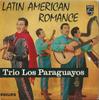 7inch Record TRIO LOS PARAGUAYOS - Latin American Romance BBE12516 Philips - UK Latin Used