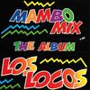 CD LOS LOCOS - Mambo Mix the Album  HACD1324 Ha! Ha! Product 1994 Canada Latin Used