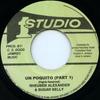 7-дюймовая пластинка RHEUBEN ALEXANDER, SUGAR BELLY - Un Poquito (Оригинальный штамп) / Без автора Studio One 2013 Ямайка Регги, Ска и Даб