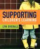 The Supporting Children's Learning : A Guide for Teaching Assistants Book