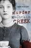 The Murder At Mountain Creek by Nancy Bone Goff - Paperback Book
