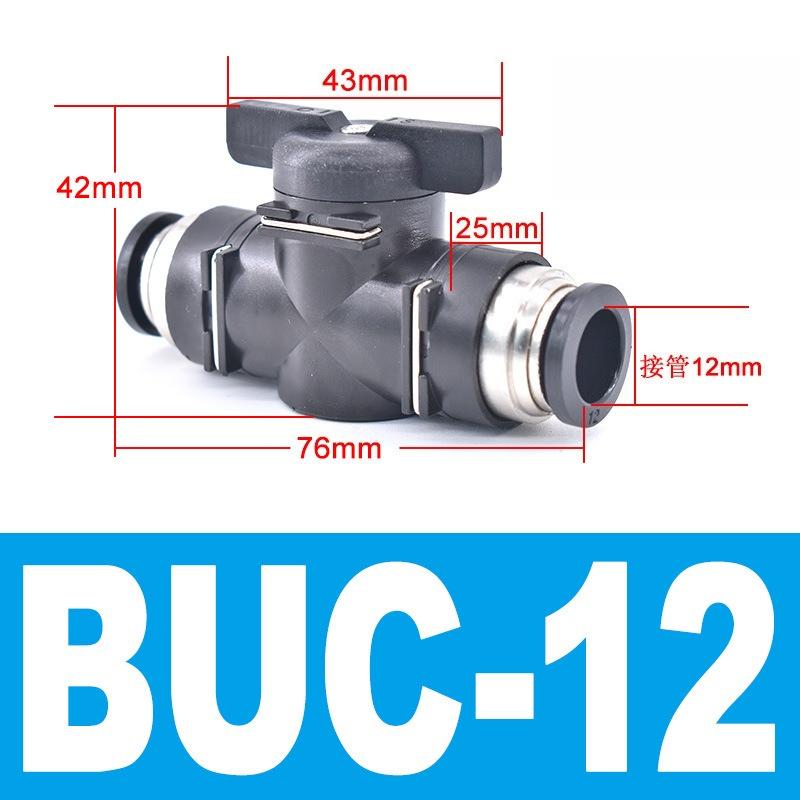 Type BUC 4mm 6mm 8mm 10mm 12mm Pneumatic Push In Quick Joint Connector Hand Valve To Turn Switch Manual Ball Current-limiting