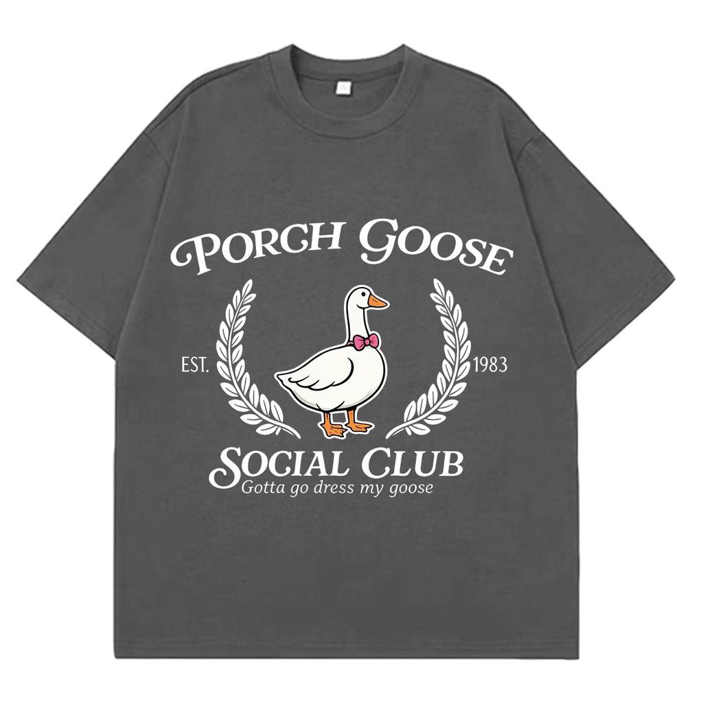 Funny Porch Goose Social Club T Shirt Unisex Unisex Short Sleeve Fashion Tshirt Shortsleeved Loose Casual Cotton Summer Tshirts