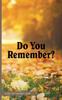 Книга Do You Remember?