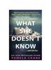 Книга What She Doesn't Know : 4