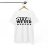 Футболка Stay Bold | Странная и уверенная альтернативная футболка | Футболка STAY WEIRD