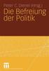 Книга Die Befreiung Der Politik
