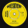 7inch Record MICHAEL ROBINSON - Rich Man PT359 President Recor 1972 UK Pop Used
