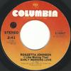 7-дюймовая пластинка РОЗЕТТА ДЖОНСОН - (Мне нравится это делать) Раннее утро  310247 Columbia 1975 США Соул/Фанк Б/У