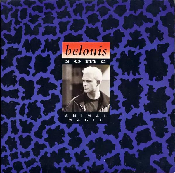7-дюймовая пластинка BELOUIS SOME Animal Magic R6161 Parlophone 1987 Великобритания Танцевальная Электроника Б/у