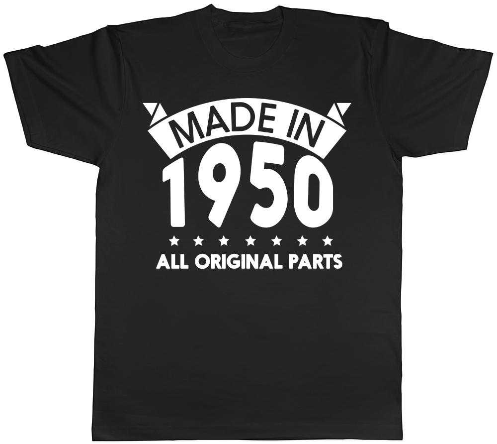 Made in 1950 All Original Parts Birthday Funny Unisexs Short Sleeve TShirt