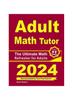 Книга Adult Math Tutor : The Ultimate Math Refresher for Adults