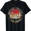 Frank The Man The Myth The Legend Personalized Name T-Shirt
